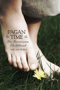 Paperback Pagan Time: An American Childhood Book