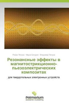 Paperback Rezonansnye Effekty V Magnitostriktsionno-P'Ezoelektricheskikh Kompozitakh [Russian] Book