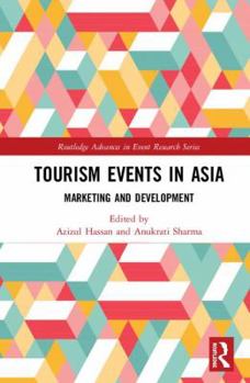 Hardcover Tourism Events in Asia: Marketing and Development Book