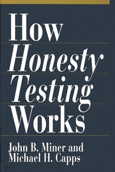 Hardcover How Honesty Testing Works Book