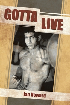 Paperback Gotta Live Book