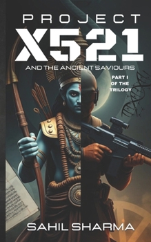 Paperback Project X521: and the ancient saviours Book
