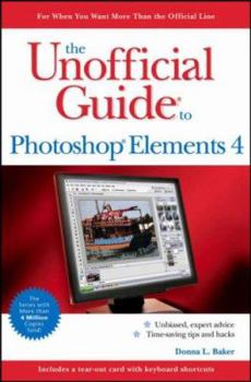 Paperback The Unofficial Guide to Photoshop Elements 4 Book