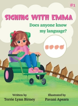 Hardcover Signing With Emma: Does Anyone Know My Language? Book