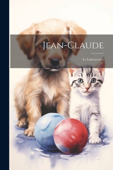 Paperback Jean-claude: Le Laboureur... [French] Book