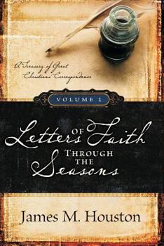 Paperback Letters of Faith Through the Seasons, Volume 1 Book