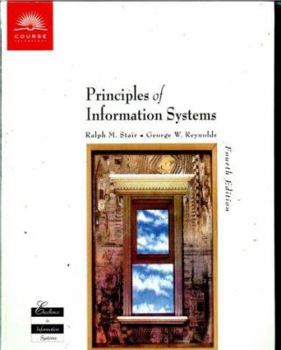 Hardcover Principles of Information Systems, Fourth Edition Book