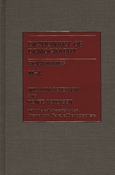 Hardcover Dictionary of Demography [2 Volumes]: Set. Terms, Concepts, and Institutions Book