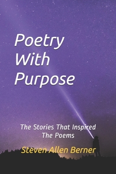 Paperback Poetry With Purpose: The Stories That Inspired The Poems Book