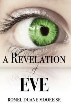 Paperback A Revelation of Eve Book