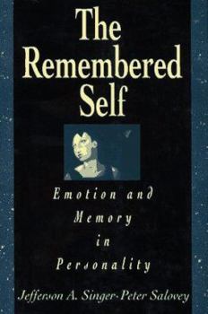 Hardcover Remembered Self: Emotion and Memory in Personality Book