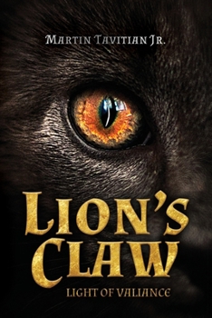 Paperback Lion's Claw: Light of Valiance [Large Print] Book