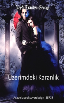 Paperback Üzerimdeki Karanlik [Turkish] Book