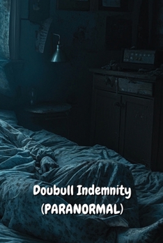 Paperback Doubull Indemnity (PARANORMAL) Book