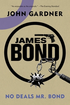No Deals, Mr. Bond - Book #24 of the James Bond - Extended Series