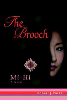 Paperback The Brooch: Mi-Hi Book
