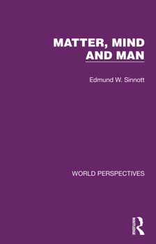 Paperback Matter, Mind and Man Book