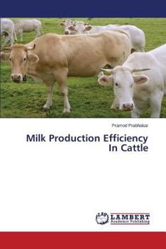 Paperback Milk Production Efficiency in Cattle Book
