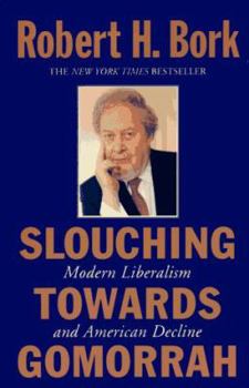 Paperback Slouching Towards Gomorrah Book