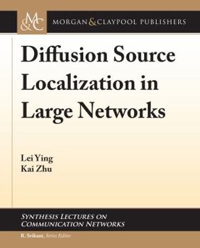 Paperback Diffusion Source Localization in Large Networks Book