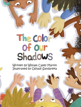 Hardcover The Color of Our Shadows Book