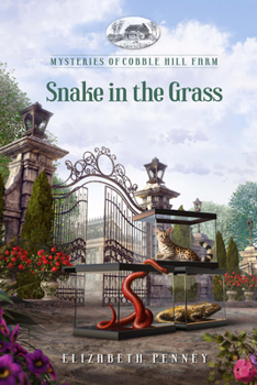 Snake in the Grass (Mysteries of Cobble Hill Farm) - Book #10 of the Mysteries of Cobble Hill Farm
