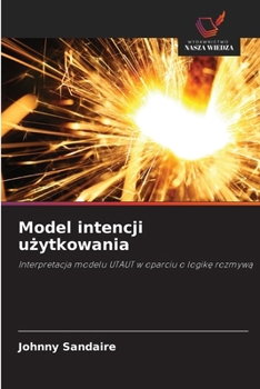Model intencji uzytkowania (Polish Edition)