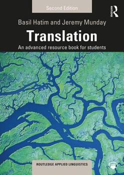Translation: An Advanced Resource Book - Book  of the Routledge Applied Linguistics