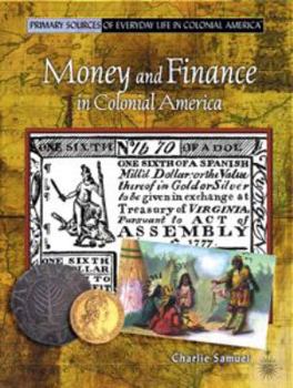 Library Binding Money and Finance in Colonial America Book