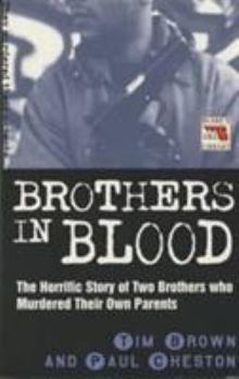 Paperback Brothers in Blood (Blake's True Crime Library) Book