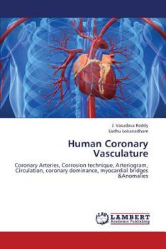 Paperback Human Coronary Vasculature Book