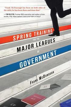Paperback Spring Training for the Major Leagues of Government Book