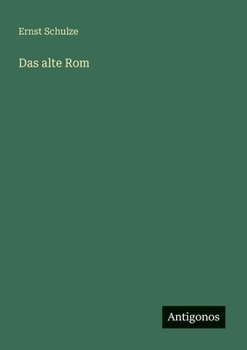 Das alte Rom (German Edition)