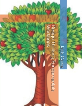 Paperback Design Thinking Fundamentals Workbook Book
