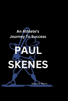 PAUL SKENES: An Athlete's Journey To Success