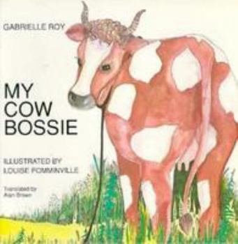 Paperback My Cow Bossie Book