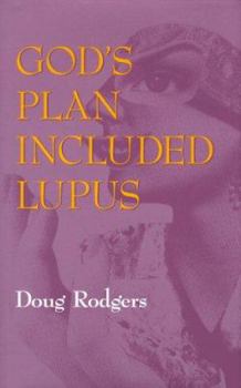 Hardcover God's Plan Included Lupus Book