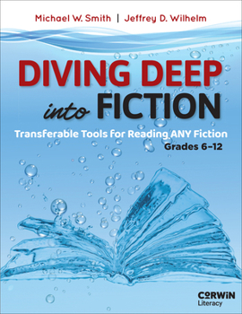 Paperback Diving Deep Into Fiction: Transferable Tools for Reading ANY Fiction Book