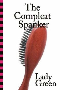 Paperback The Compleat Spanker Book