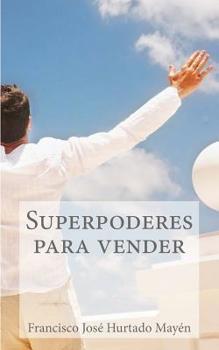 Paperback Superpoderes para vender [Spanish] Book