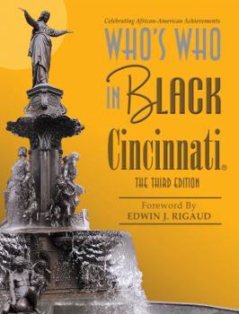 Hardcover Who's Who In Black Cincinnati: The Third Edition Book