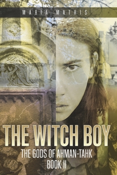 Paperback The Witch Boy: The Gods of Ahman-tahk, Book 2 Book