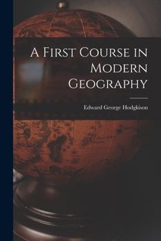 Paperback A First Course in Modern Geography Book