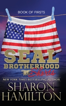 SEAL Shorts, Book of Firsts: SEAL Brotherhood Shorts - Book  of the SEAL Brotherhood