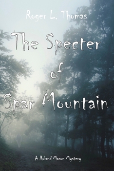 Paperback The Specter of Spar Mountain Book