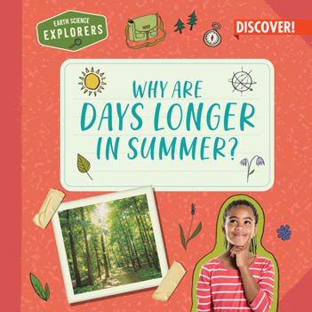 Library Binding Why Are Days Longer in Summer? Book