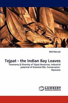 Paperback Tejpat - the Indian Bay Leaves Book