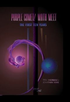 Hardcover Purple Comet! Math Meet: The First Ten Years Book