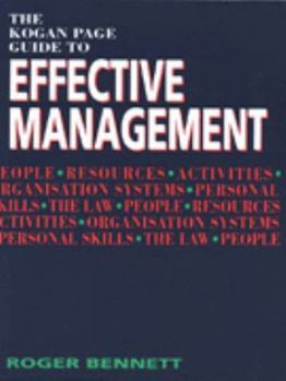 Paperback The Kogan Page Guide to Effective Management Book