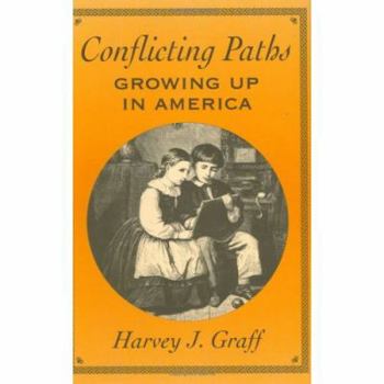 Hardcover Conflicting Paths: Growing Up in America Book
